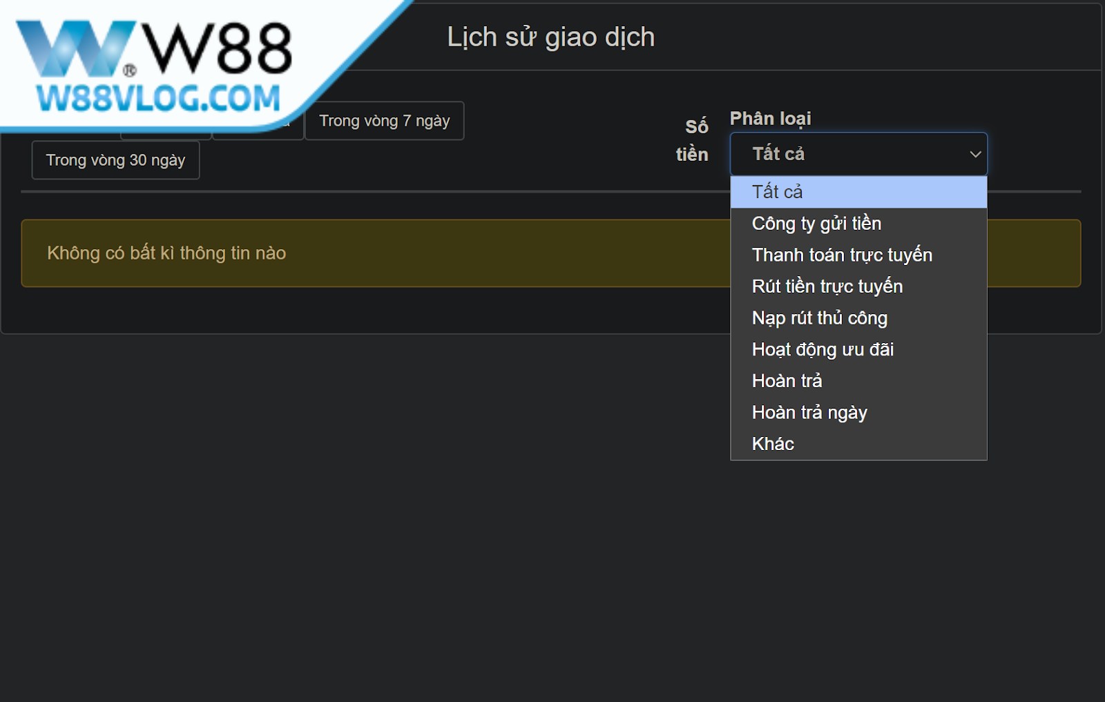 Lưu ý quan trọng khi thực hiện sao kê tài khoản W88