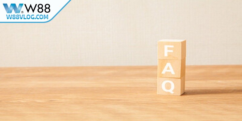 Câu hỏi thường gặp về thủ thuật cá cược thể thao tại W88